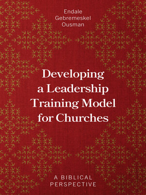 cover image of Developing a Leadership Training Model for Churches